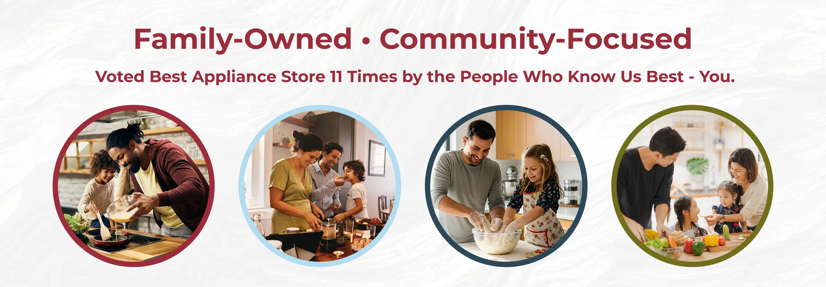 image: people cooking with their kids text: Family-Owned, Community Focused. Voted Best appliance store 